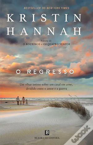 O Regresso  by Kristin Hannah