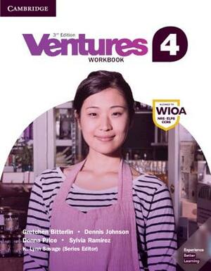 Ventures Level 4 Workbook [With CD (Audio)] by Donna Price, Gretchen Bitterlin, Dennis Johnson