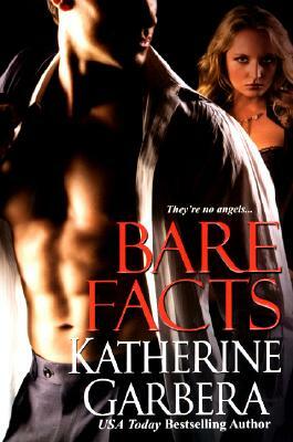 Bare Facts by Katherine Garbera