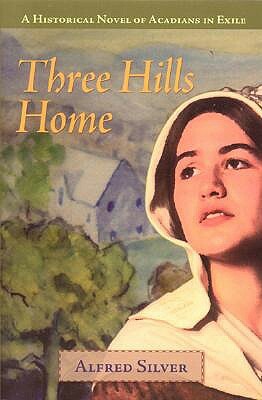 Three Hills Home by Alfred Silver