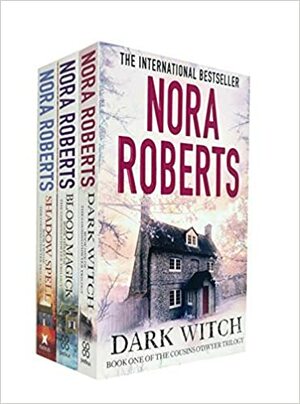 The Cousins O'Dwyer Trilogy 3 Book Collection Set by Nora Roberts by Nora Roberts