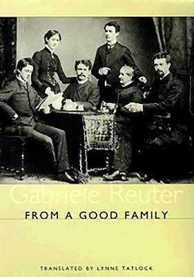 From a Good Family by Gabriele Reuter