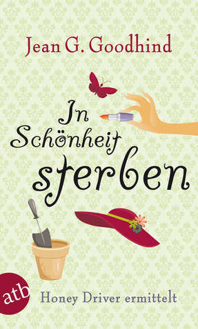 In Schönheit sterben by J.G. Goodhind