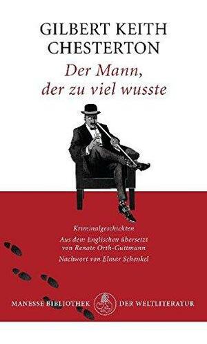 Der Mann, der zu viel wusste by G.K. Chesterton