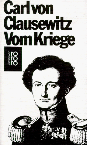 Vom Kriege by Carl von Clausewitz