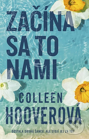 Začína sa to nami by Colleen Hoover