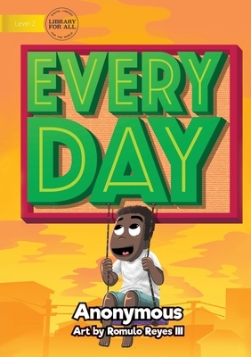 Every Day by 