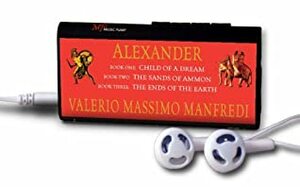 Alexander: The Sands of Amon by Valerio Massimo Manfredi