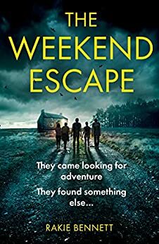 The Weekend Escape by Rakie Bennett
