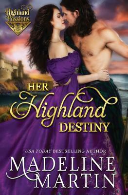 Her Highland Destiny by Madeline Martin
