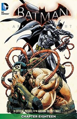 Batman: Arkham Knight (2015-) #18 by Peter J. Tomasi, Ig Guara
