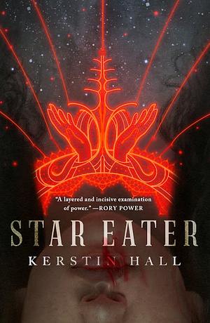 Star Eater by Kerstin Hall