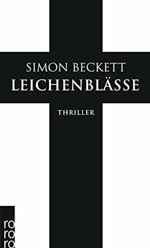 Leichenblässe by Simon Beckett