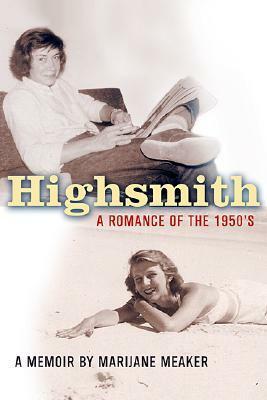 Highsmith: A Romance of the 1950's by Marijane Meaker