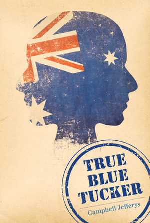 True Blue Tucker by Campbell Jefferys