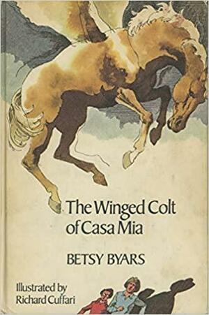 The Winged Colt of Casa Mia by Betsy Byars