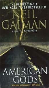 American Gods by Neil Gaiman