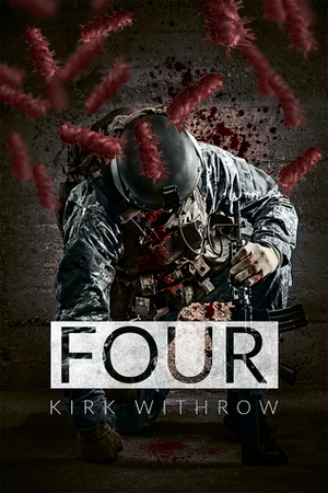 Four by Kirk Withrow