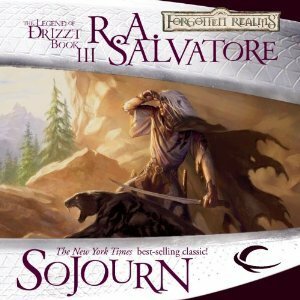 Sojourn by R.A. Salvatore