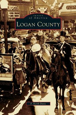 Logan County by F. Keith Davis