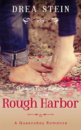 Rough Harbor by Drea Stein