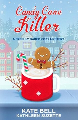 Candy Cane Killer by Kathleen Suzette, Kate Bell