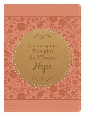 Encouraging Thoughts for Women: Hope by Marjorie Vawter