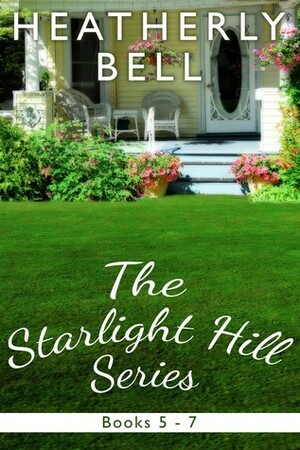 Starlight Hill #5-7 by Heatherly Bell