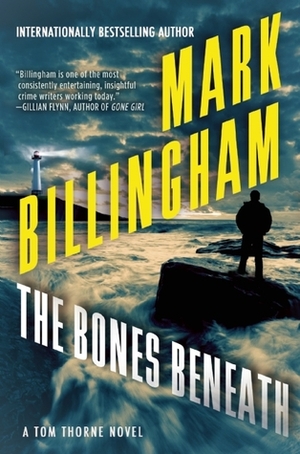 The Bones Beneath by Mark Billingham