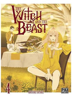 The Witch and the Beast 4 by Kousuke Satake