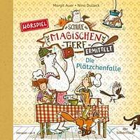 Die Schule der magischen Tiere ermittelt: Die Plätzchenfalle by Margit Auer