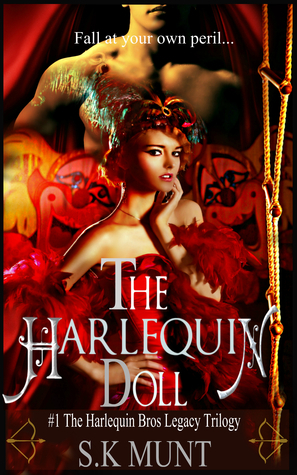 The Harlequin Doll by S.K. Munt