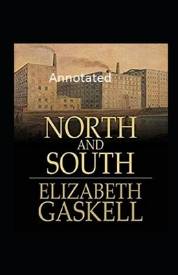 North and South Annotated by Elizabeth Gaskell