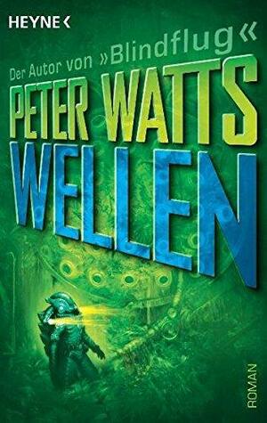 Wellen by Peter Watts