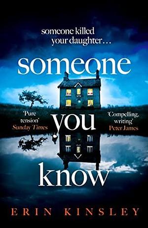 Someone You Know by Erin Kinsley