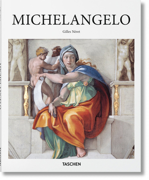 Michelangelo by Gilles Néret