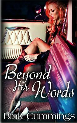 Beyond Her Words by Bink Cummings