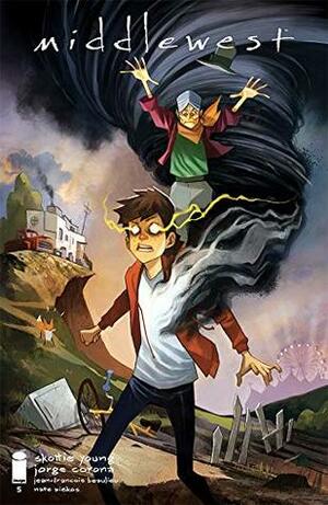 Middlewest #5 by Skottie Young, Mike Huddleston, Jorge Corona