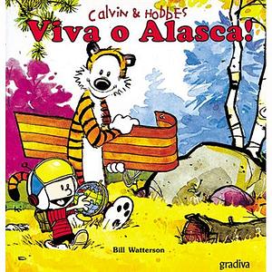Viva o Alasca! by Bill Watterson