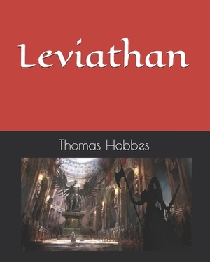 Leviathan by Thomas Hobbes