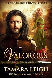 Valorous by Tamara Leigh