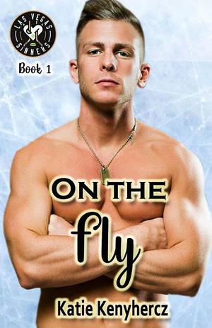 On the Fly by Katie Kenyhercz