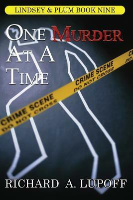 One Murder at a Time: A Casebook: The Lindsey & Plum Detective Series, Book Nine by Richard A. Lupoff