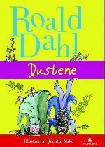 Dustene by Roald Dahl, Tor Edvin Dahl, Quentin Blake