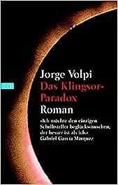 Das Klingsor-Paradox: Roman by Jorge Volpi