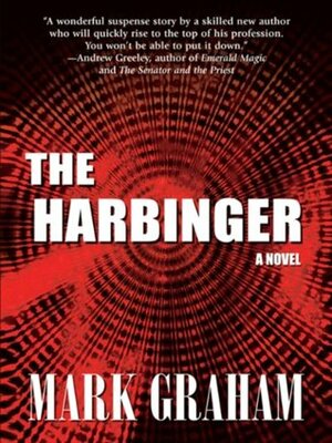 The Harbinger by Mark Graham