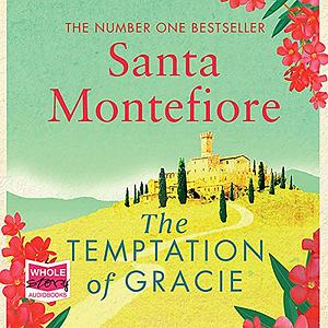 The Temptation of Gracie by Santa Montefiore