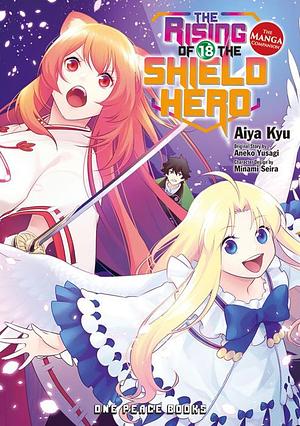 The Rising of the Shield Hero Volume 18: The Manga Companion by Aneko Yusagi, Aiya Kyu