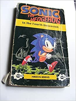 Sonic the Hedgehog in the Fourth Dimension by Martin Adams