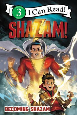 Shazam!: Becoming Shazam by Alexandra West